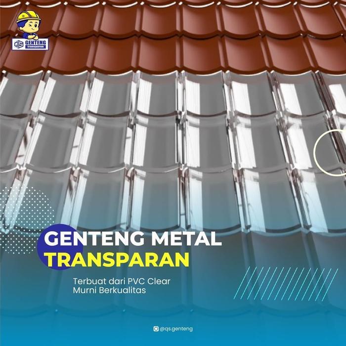 "New" qs.genteng metal transparan