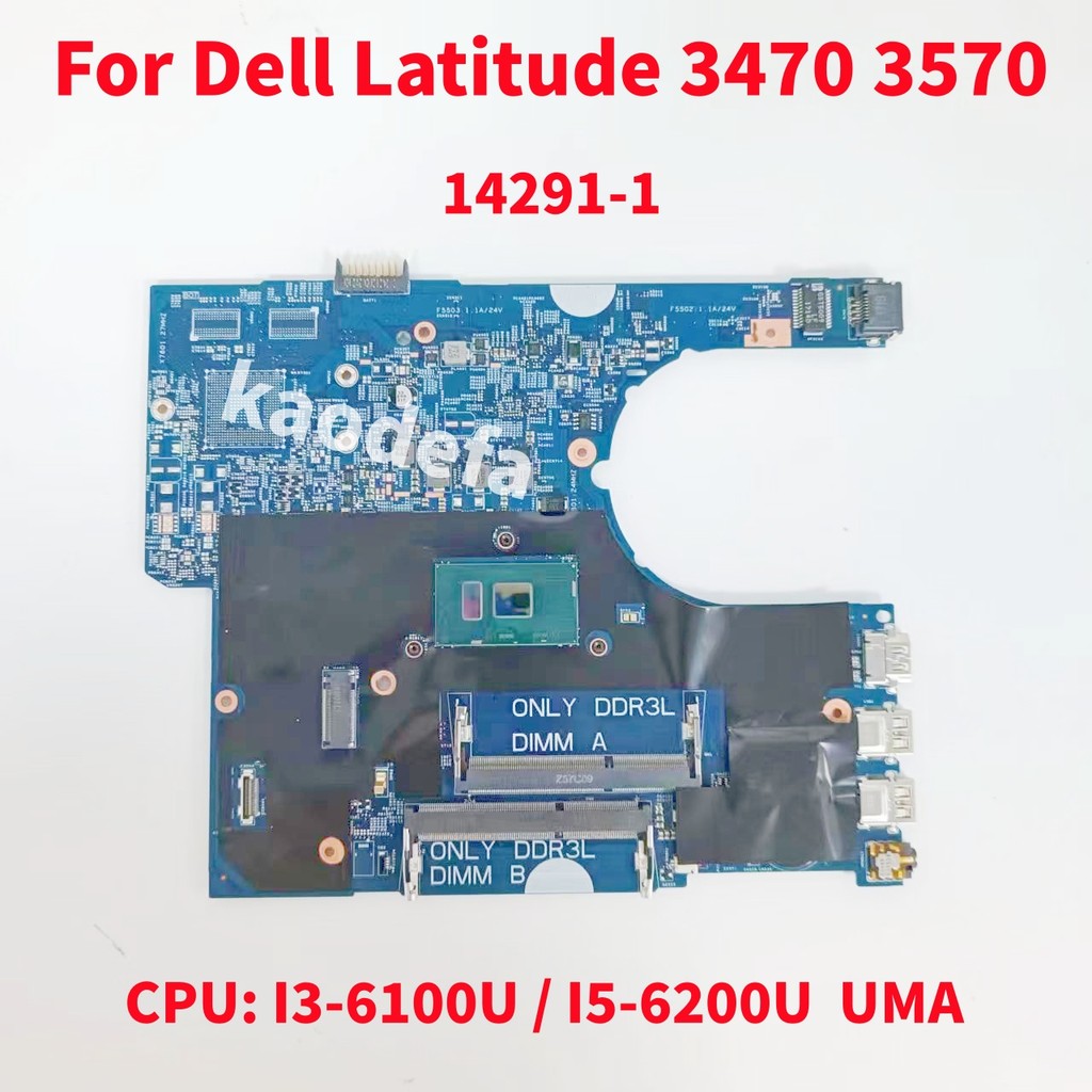 14291-1 For DELL Latitude 3470 3570 Laptop Motherboard Mainboard CPU: I3-6100U / I5-6200U DDR3L