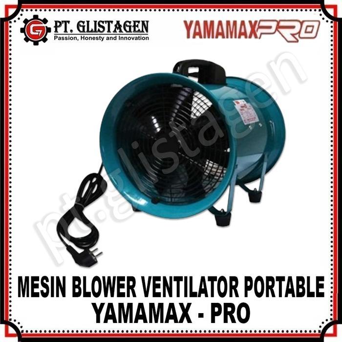 Yamamax Pro Mesin Blower Ventilator Portable 12" Inch Kipas Blower Exhaust 12" In Original Yamamax