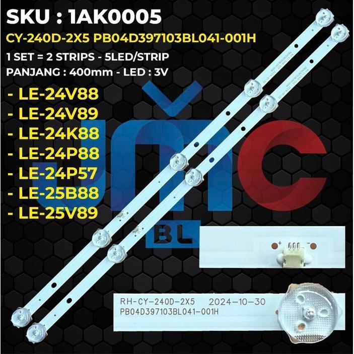 TERLARIS BACKLIGHT TV LED AKARI LE24V88 LE24V89 LE24K88 LE24P88 LE24P57 LE25B88 LE25V8 LE-24V88