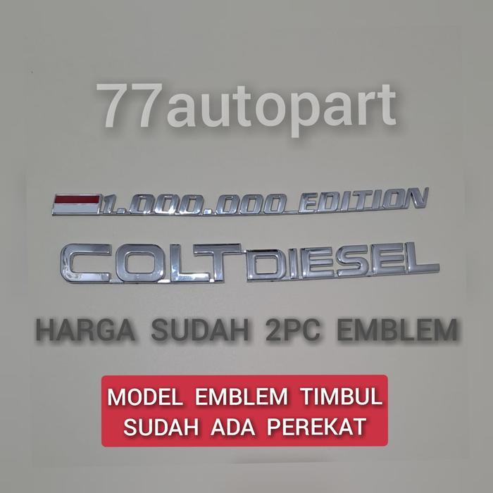 Emblem Colt Diesel Dan 1 Juta Edition Harga Sudah 2Pc Emblem