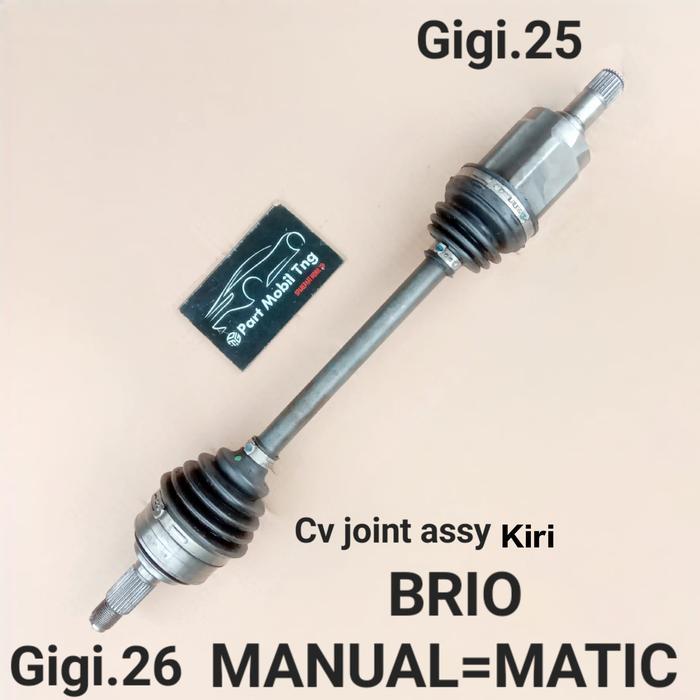 Cv Join Joint Assy Drive Shaft As Roda Depan Honda Brio Manual = Matic TG2 newss