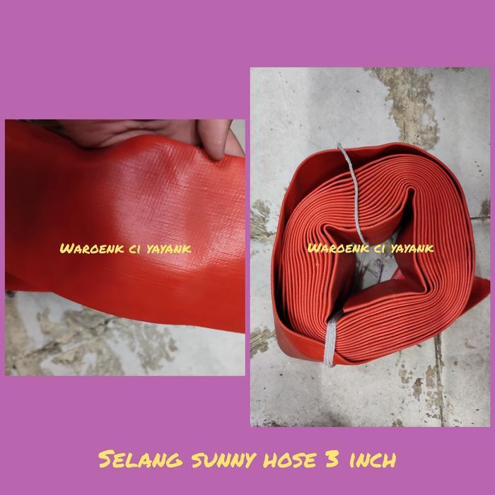 selang irigasi / selang sunny hose 3 inch 50 meter