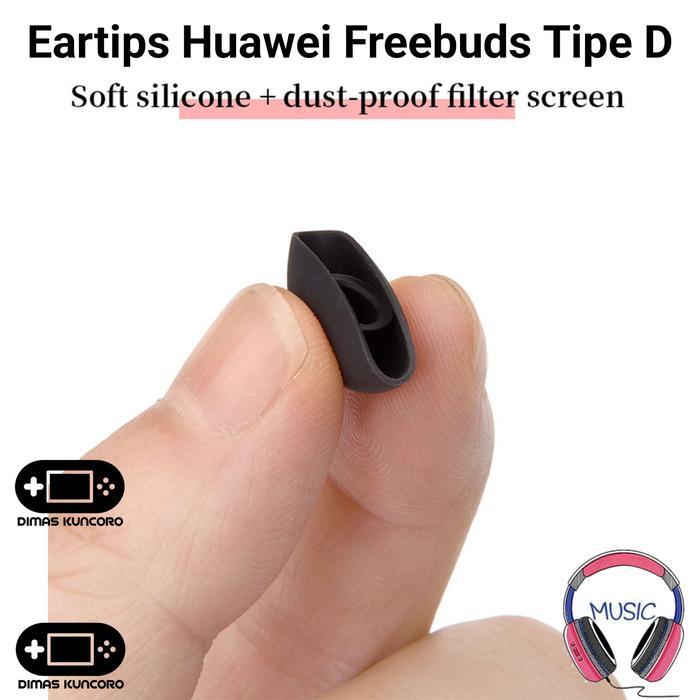 Eartips Huawei Freebuds Tipe D Silicone Silikon Ear Tips Tip Karet Rubber Huawei Freebuds 6I 5I 4I