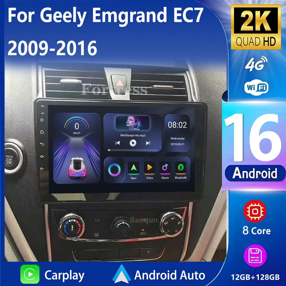 Android 16 For Geely Emgrand EC7 1 2009-2016 2K QLED Stereo Car Radio Multimedia Video Player GPS AI