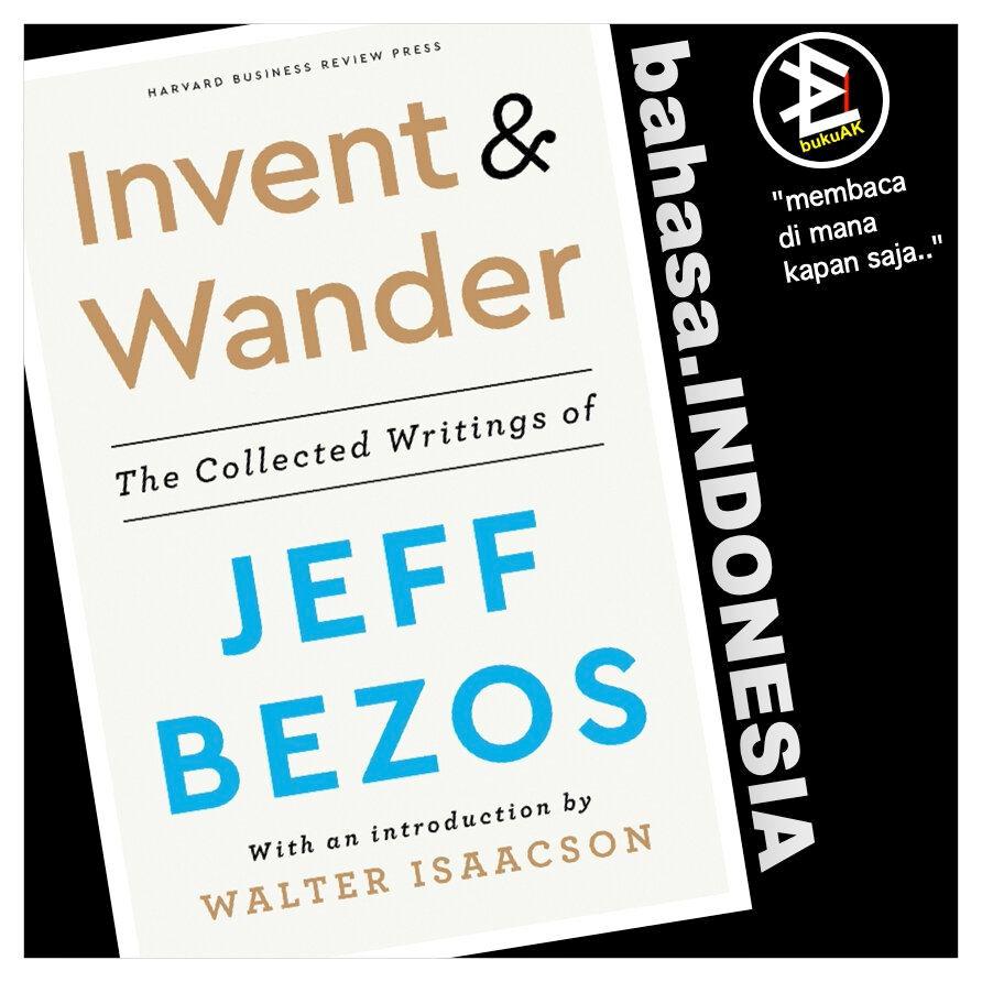 Invent and Wander - Jeff Bezos