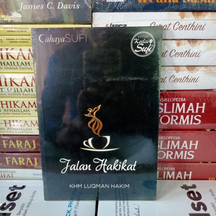 Buku Jalan Hakikat - Khm Luqman Hakim Cahaya Sufi Terlaris