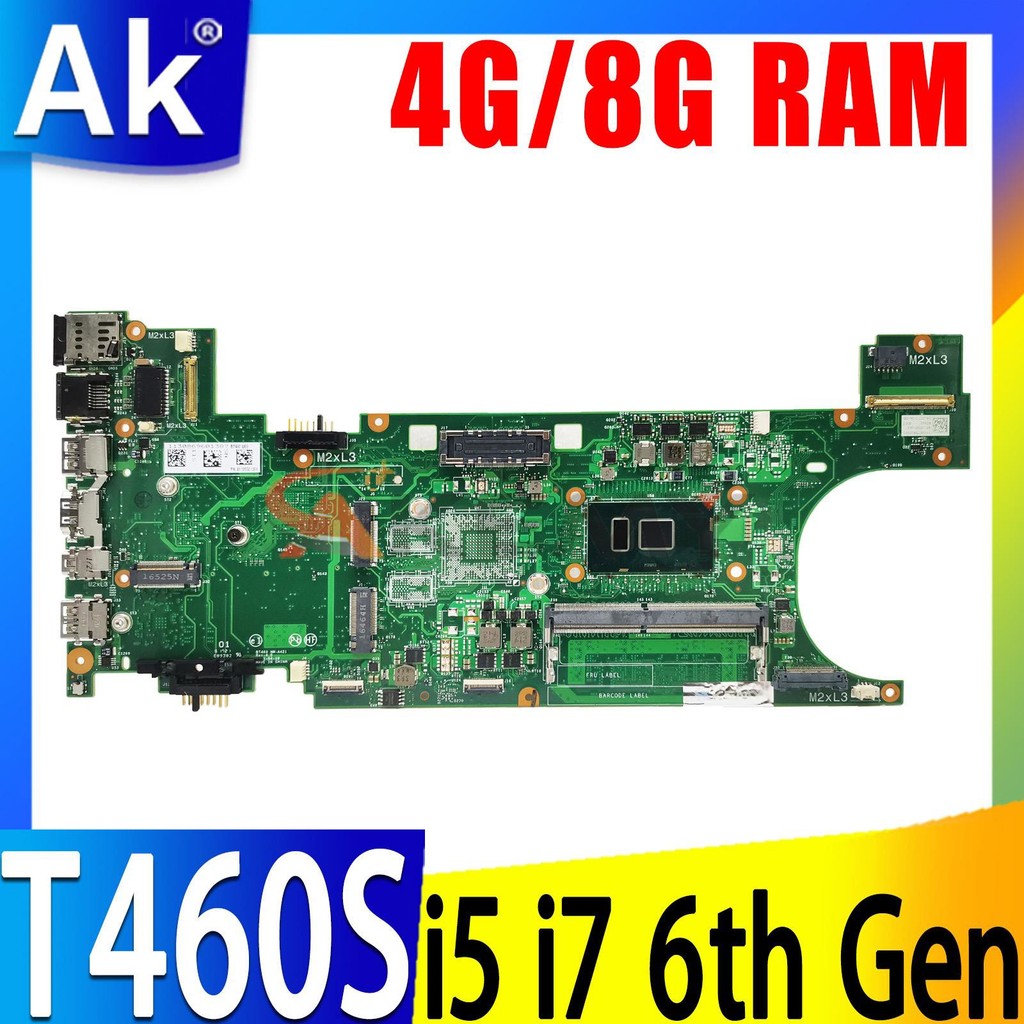 Shenzhen For Lenovo ThinkPad T460S laptop motherboard W i5-6300U i5-6200U i7-6600U i7-6500U CPU 4GB