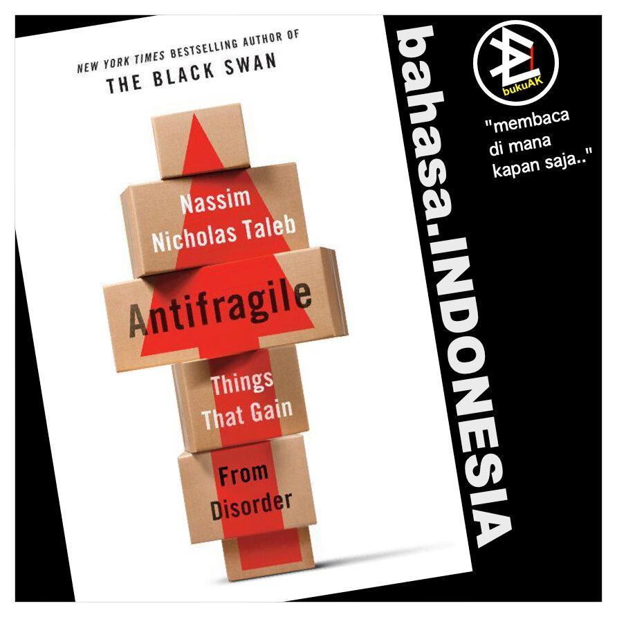 Antifragile - Nassim Nicholas Taleb