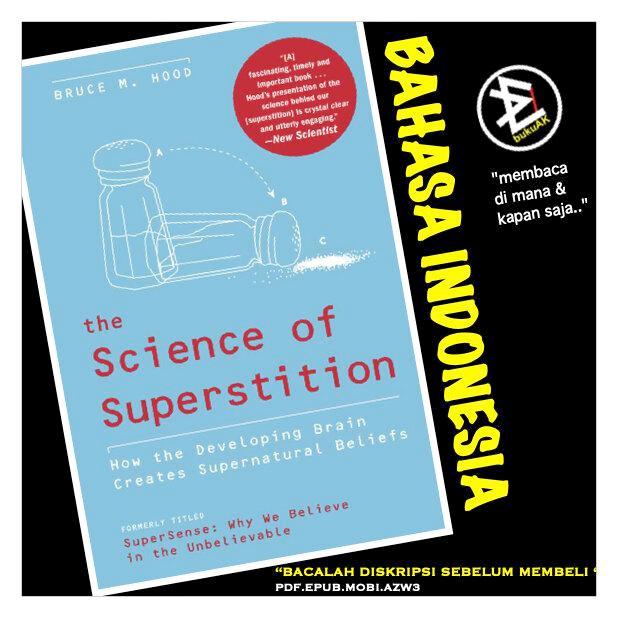 The Science of Superstition - Bruce M. Hood