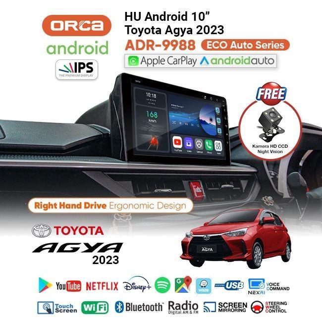 Head Unit Android 10" inch ORCA Toyota Agya / Daihatsu Ayla 2023+