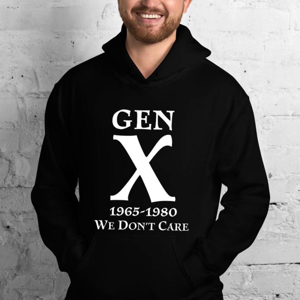 Gen X 1965-1980 We Don't Care Hoodie Gen X We Don't Care Hoodie Graphic Casual Street Style Long Sle