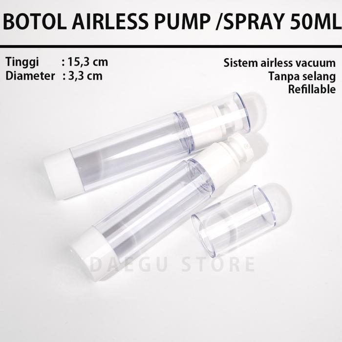 Botol Airless PUMP 50ml - Lotion Parfum Treatment Skincare Travel Size Refill