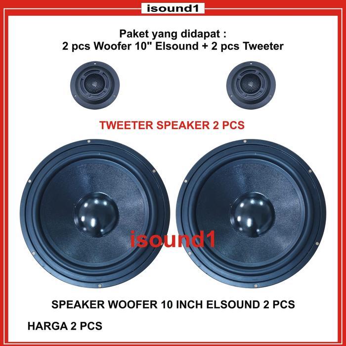 2Pcs Woofer 10 Inch + 2 Tweeter Speaker Elsound Woofer Mantap Terbaru 