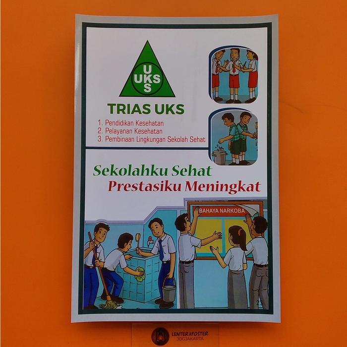 Poster Trias UKS 01 - Poster UKS Sekolah - Poster Sekolah