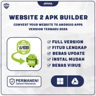 Website 2 Apk Builder 2026 Full Version Original Lifetime + Panduan Instalasi (WIN)