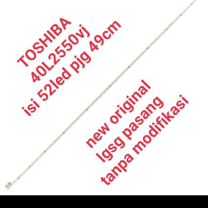 TERLARIS lampu backlight bl tv LED Toshiba 40L2550vj 40L2550 40 L 2550 2550vj SALE