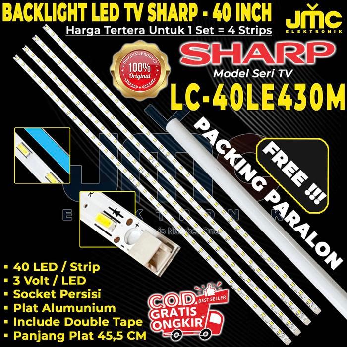 TERLARIS BACKLIGHT TV LED SHARP LC 40LE430M BACKLIGHT SHARP LC 40LE430M SALE