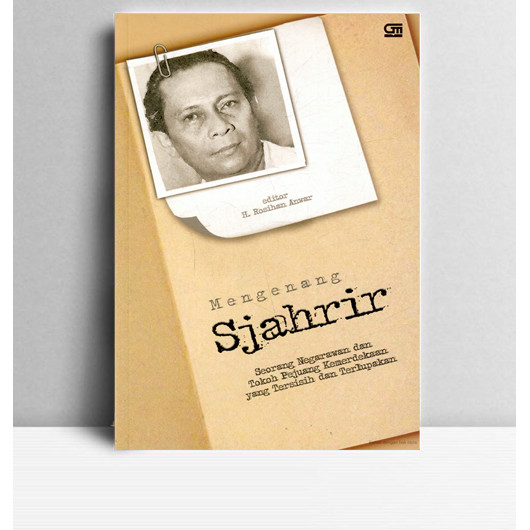 Mengenang Sjahrir. Rosihan Anwar. Gramedia. Jakarta. 1980.
