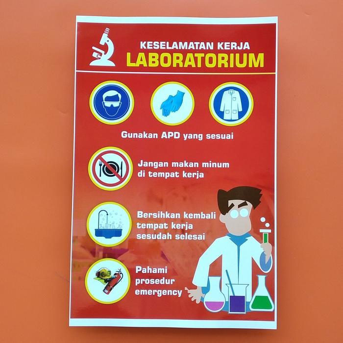 Poster Edukasi - Keselamatan Kerja Laboratorium Poster K3