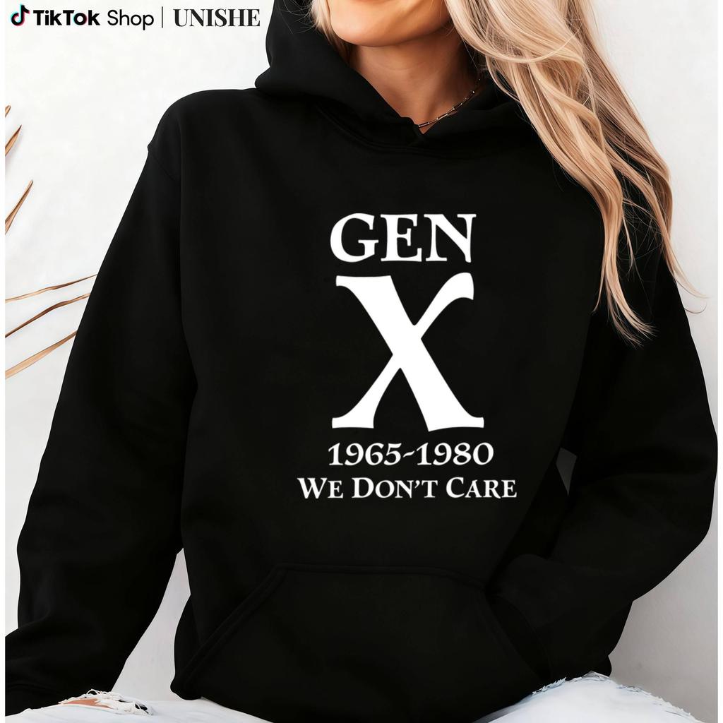 Unisex Gen X 1965-1980 We Don't Care Long Sleeve Hoodie – Streetwear Pullover