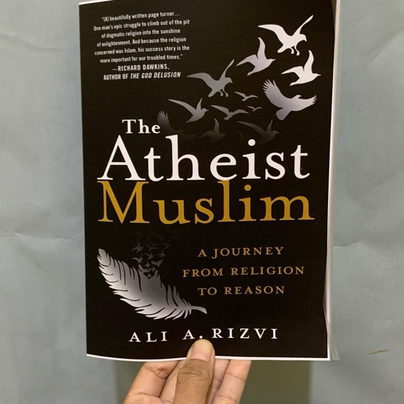 The Atheist Muslim Ali A. Rizvi