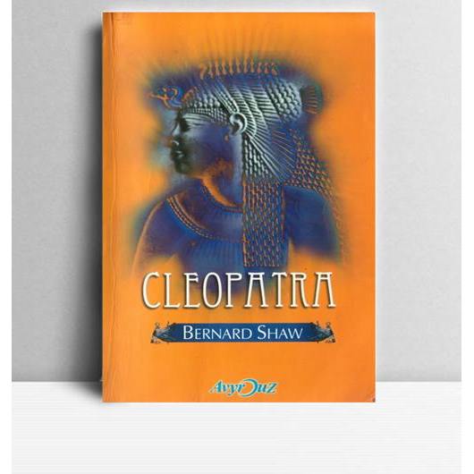Cleopatra-Caesar and Cleopatra. G. Bernard Shaw. Avyrouz Yogyakarta. 2003.