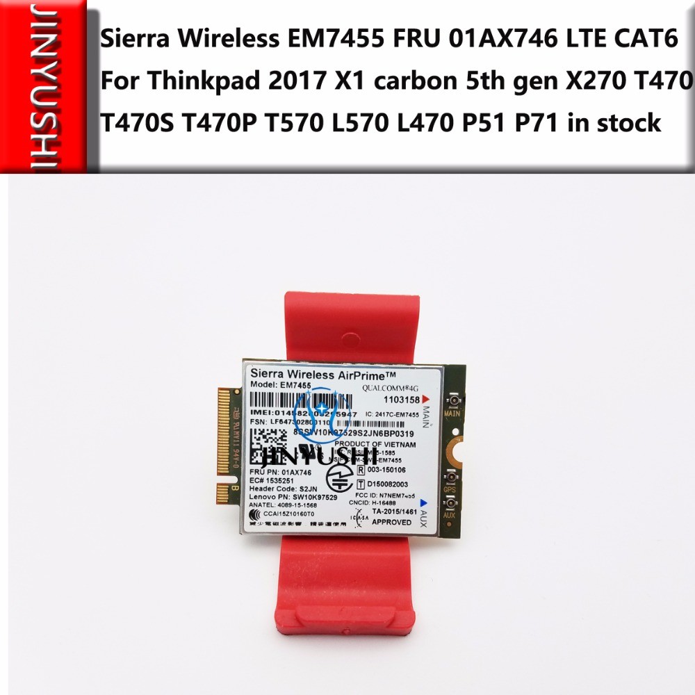 NEW Sierra EM7455 FRU 01AX746 LTE CAT6 for Thinkpad 2017 X1 carbon 5th gen X270 T470 T470S T470P