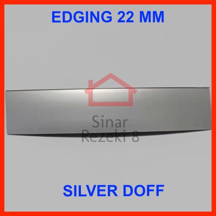 Edging HPL Silver Doff Lebar 22 mm Tebal 1 mm / taco PVC Pinggir Meja .
