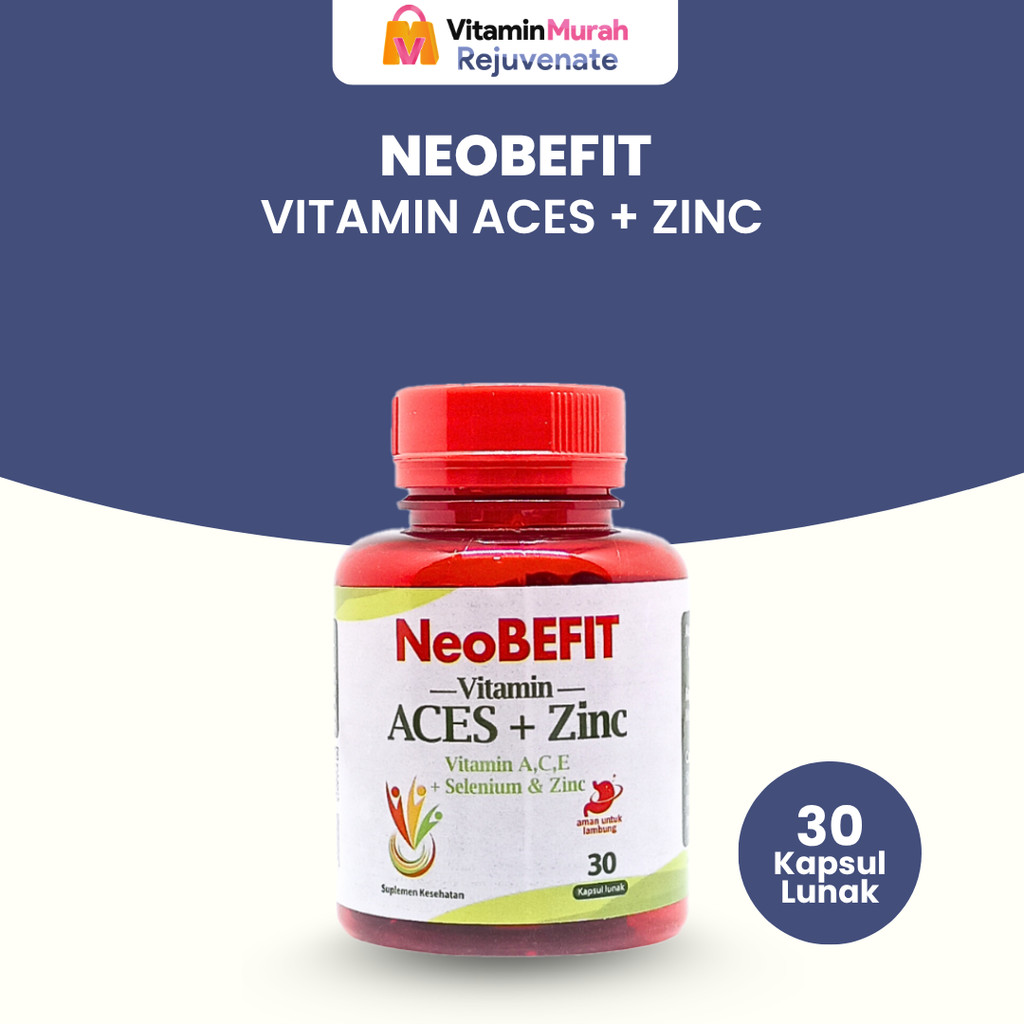 NeoBEFIT Vitamin A C E Selenium + ZINC ISI 30 & 100 KAPSUL LUNAK