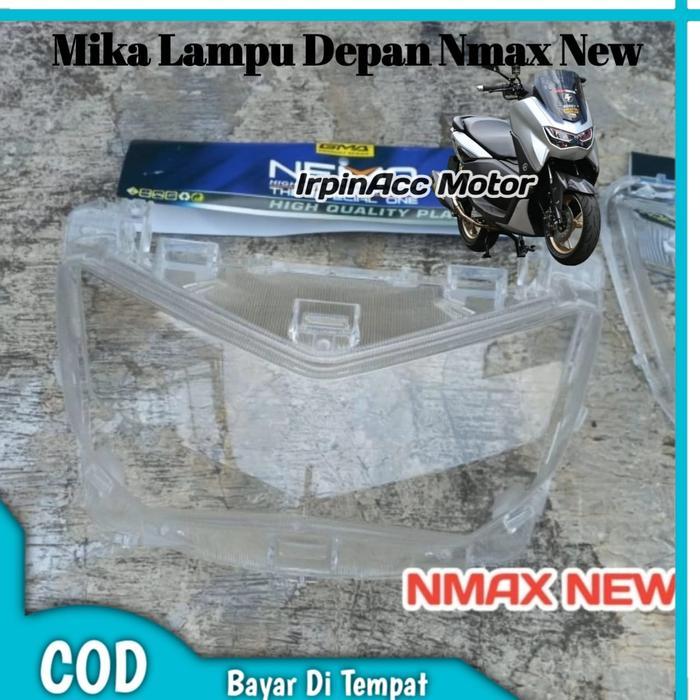 Mika Lampu Depan Mika Headlamp Depan Nmax New 2020 2021 2022 2023 Clea