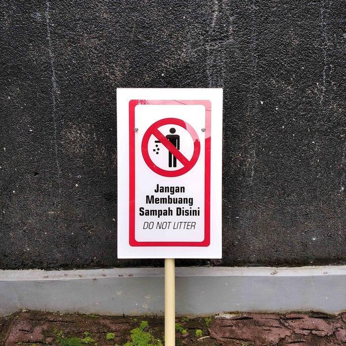 Papan Akrilik Larangan Buang Sampah , Rambu Dilarang Buang Sampah, Dilarang Buang Sampah