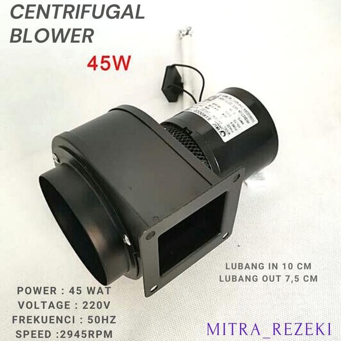 PROMO Centrifugal blower keong hisap 45 Wat