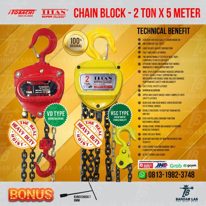 CHAIN BLOCK 2 TON 5 METER - TAKEL 2 TON 5 METER - ITOBACHI NEW MODEL
