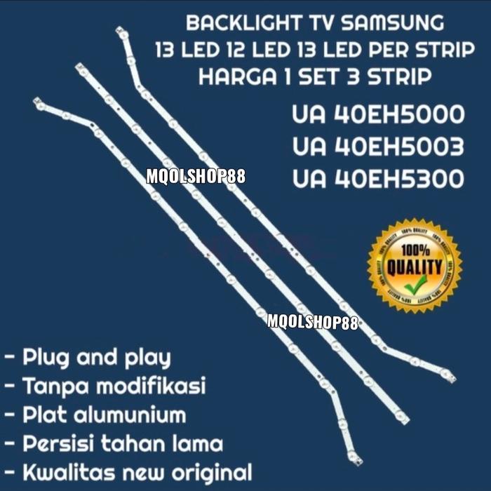 TERLARIS BACKLIGHT TV LED SAMSUNG UA 40EH5000 40EH5003 40EH5300 UA40EH5000 SALE