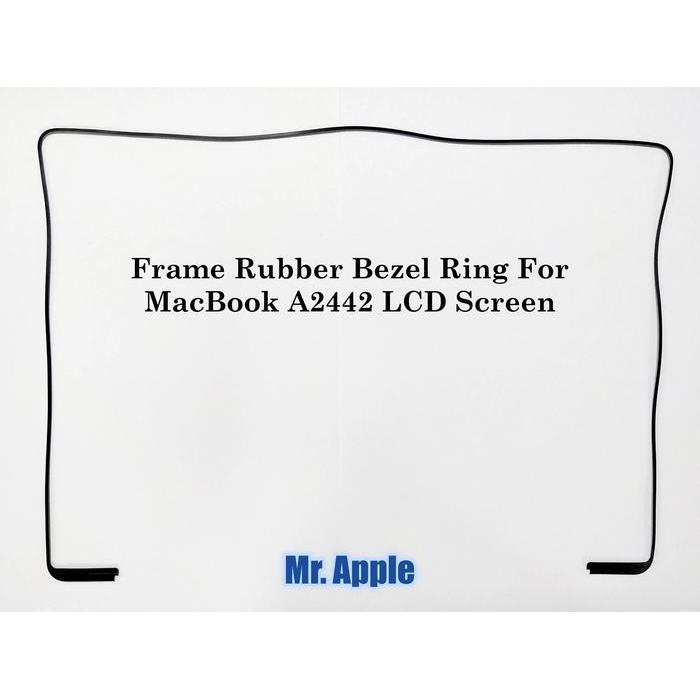 FRAME RUBBER BEZEL RING FOR MACBOOK A2442 LCD SCREEN