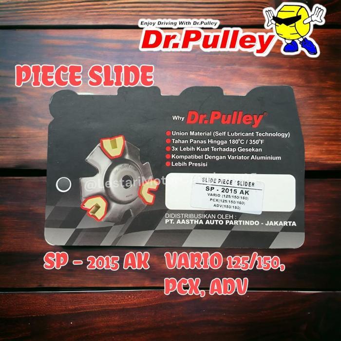 PIECE SLIDE RACING VARIO 125 150 ADV 150 SP-2015 AK ASLI DR PULLEY