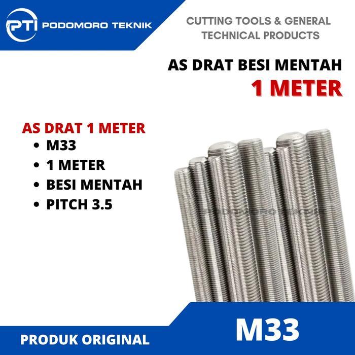 As Drat Besi Mentah M33 Pitch 3.5 Stud Bolts Long Drat 1 Meter