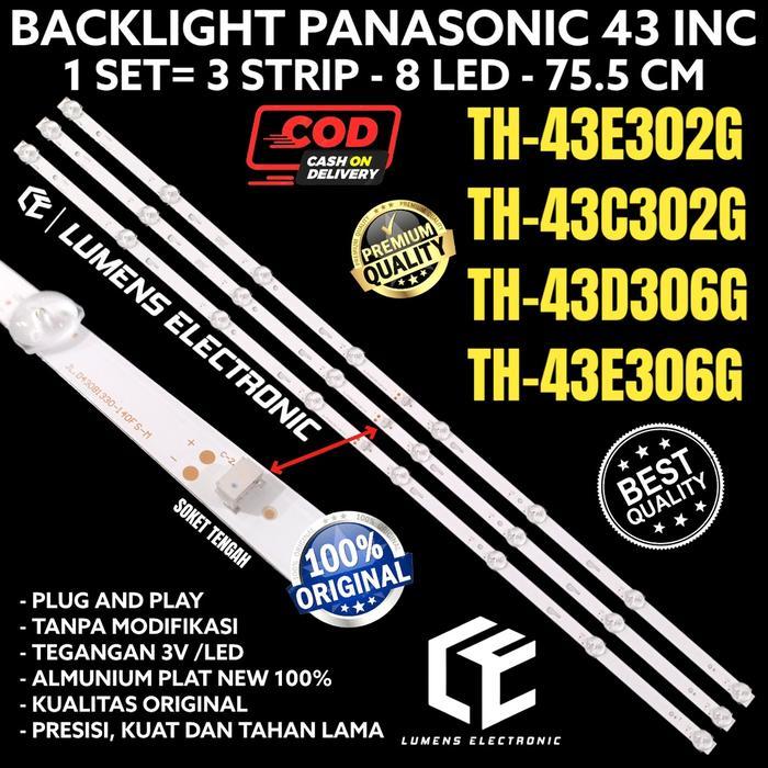BACKLIGHT TV LED PANASONIC 43 INC TH 43E302 43C302 43D306 43E306 43E302G 43C302G 43D306G 43E306G G