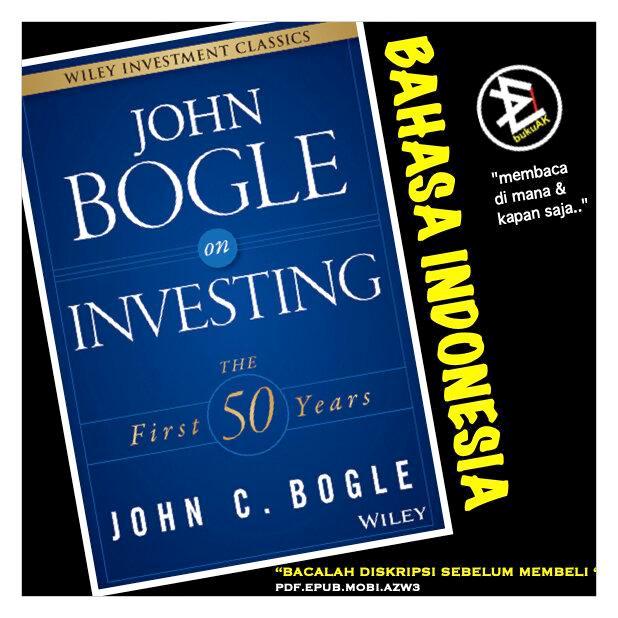 John Bogle on Investing - John C. Bogle