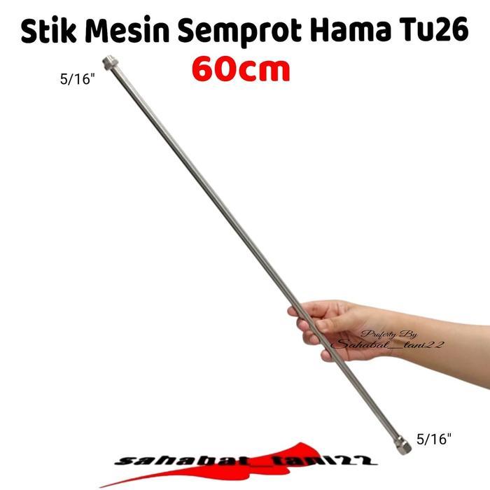 Stik Semprotan Hama TU26 Stik Sprayer TU26 Stik TU26