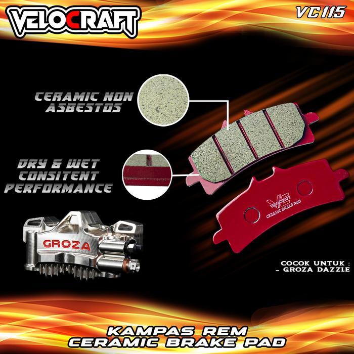 Velocraft Kampas Rem Cakram Motor Ceramic Vc-115 Brake Pad Untuk Kaliper Groza 4P 4Piston Groza