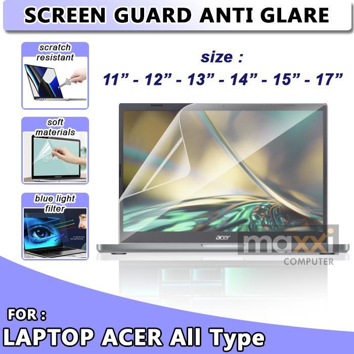 MURAH Anti Gores Glare Laptop Acer 11 12 13 14 15 17 Inch Screen Protector
