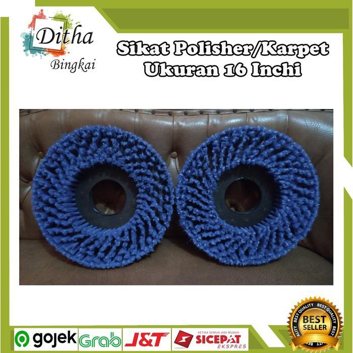 SIKAT KARPET / SIKAT MESIN / SIKAT POLISHER