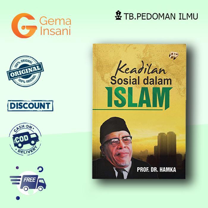 Gema Insani Keadilan Sosial Dalam Islam - Buya Hamka