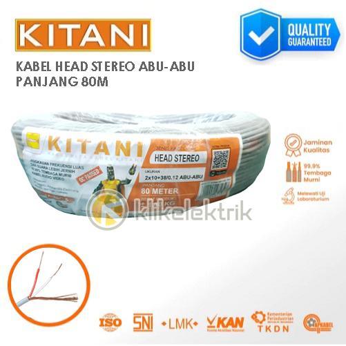 Kabel Head Audio Stereo Kitani Kabel Snake Cable Aux Isi 3 Abu-Abu 2 X 10 X 38 / 0.12Mm Panjang 80M