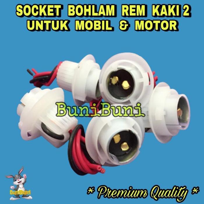 Socket Fitting Lampu REM KAKI 2 / Soket Fiting Rumah Bohlam Lampu REM STOP KAKI 2 Mobil Motor