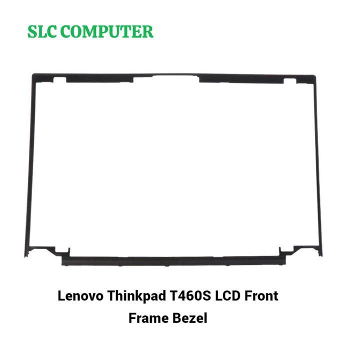 Bezel Lcd Frame Len Thinkpad T460S Lcd Front Frame Bezel