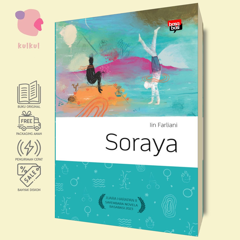 [Basabasi] Soraya (Seri Novela Psikotes) - Iin Farliani