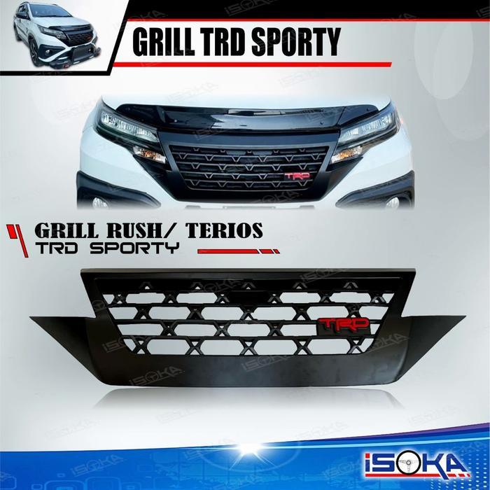 Grill depan mobil All new rush / all new Terios 2017 - 2024 model TRD sporty